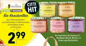 CITTI Markt KOHLOSSEUM Bio Krautwelten Angebot