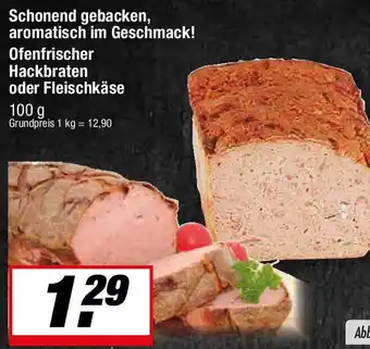 L. STROETMANN GROSSMARKT Ofenfrischer Hackbraten oder Fleischkäse Angebot