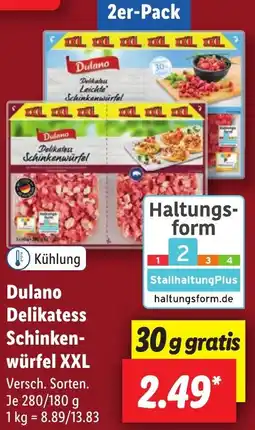 Lidl Dulano Delikatess Schinkenwürfel XXL Angebot