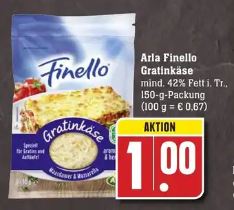 Edeka Neukauf Arla Finello Gratinkäse 150g Angebot