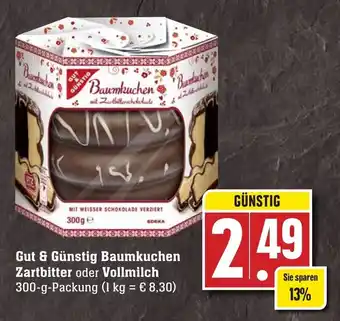 Edeka Neukauf Gut & Günstig Baumkuchen Zartbitter oder Vollmilch 300g Angebot