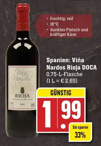 Edeka Neukauf Viña Nardos Rioja DOCA 0,75L Angebot