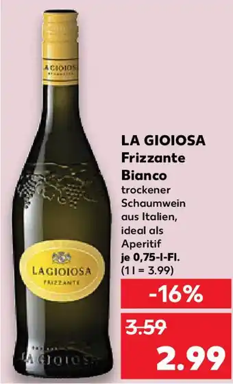 Kaufland LA GIOIOSA Frizzante Bianco Angebot