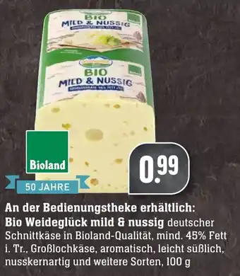 Edeka Neukauf Bio Weideglück mild & nussig 100g Angebot