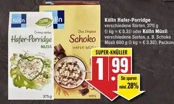 Edeka Neukauf Kölln Hafer Porridge 375g oder Kölln Müsli 600g Angebot