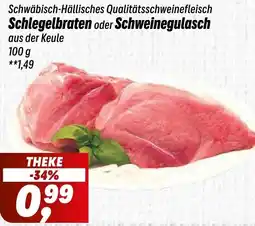 Simmel Schlegelbraten oder Schweinegulasch Angebot