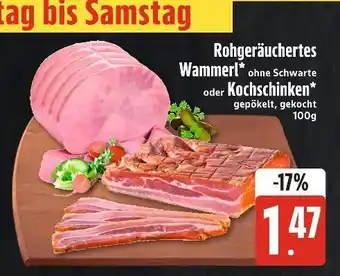 Edeka Xpress Rohgeräuchertes wammerl oder kochschinken Angebot