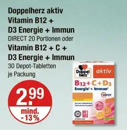 V Markt Doppelherz aktiv vitamin b12 + d3 energie + immun oder vitamin b12 + c + d3 energie + immun Angebot