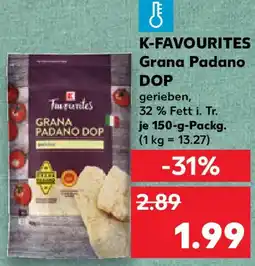 Kaufland K-FAVOURITES Grana Padano DOP Angebot