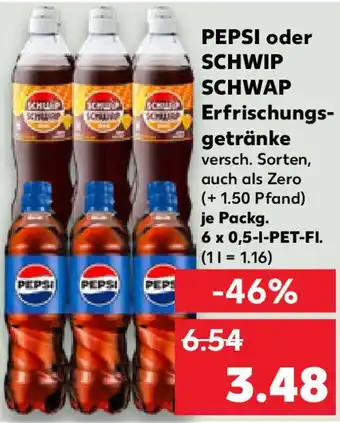 Kaufland PEPSI oder SCHWIP SCHWAP Erfrischungsgetränke Angebot