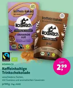 Biomarkt KOAWACH Koffeinhaltige Trinkschokolade Angebot