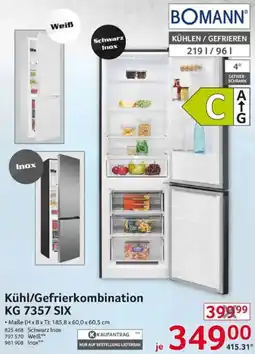 Selgros BOMANN Kühl/Gefrierkombination KG 7357 SIX Angebot