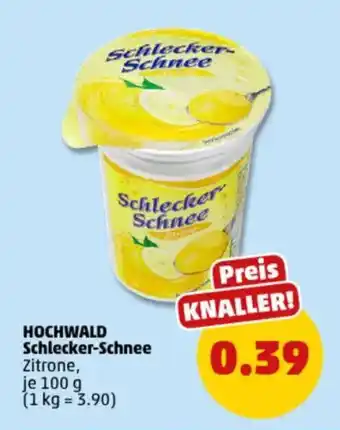 PENNY HOCHWALD Schlecker- Schnee Angebot