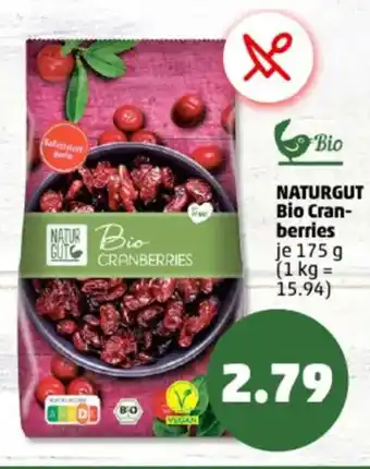 PENNY NATURGUT Bio Cran- berries Angebot