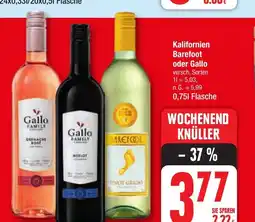 Edeka Kalifornien Barefoot oder Gallo Angebot