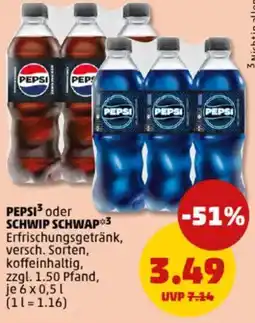 PENNY PEPSI oder SCHWIP SCHWAP Angebot