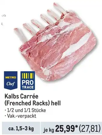 METRO Kalbs Carrée (Frenched Racks) hell Angebot