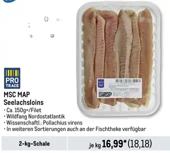 METRO MSC MAP Seelachsloins Angebot