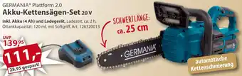 Sonderpreis Baumarkt GERMANIA Plattform 2.0 Akku-Kettensägen-Set 20 V Angebot