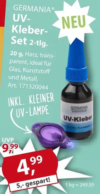 Sonderpreis Baumarkt GERMANIA UV-Kleber Set 2-tlg. Angebot