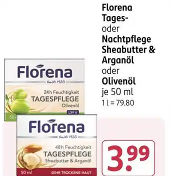 Rossmann Florena tages- oder nachtpflege sheabutter & arganöl oder olivenöl Angebot