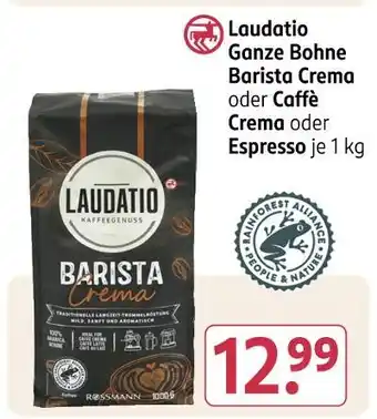 Rossmann Laudatio ganze bohne barista crema oder caffè crema oder espresso Angebot