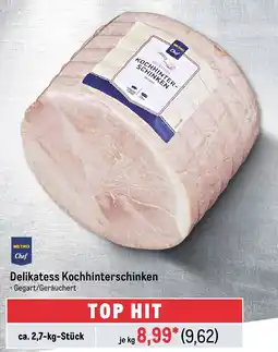 METRO METRO Chef Delikatess Kochhinterschinken Angebot