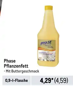 METRO Phase Pflanzenfett Angebot