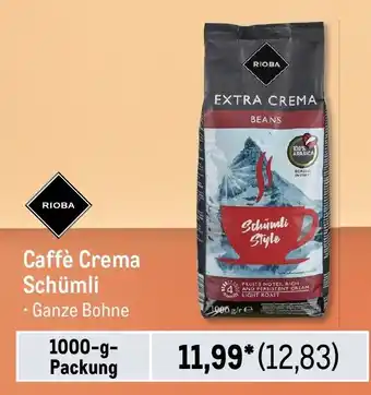 METRO RIOBA Caffè Crema Schümli Angebot