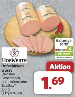 Famila Nord West HOFWERTE Hofschinkenwurst Angebot