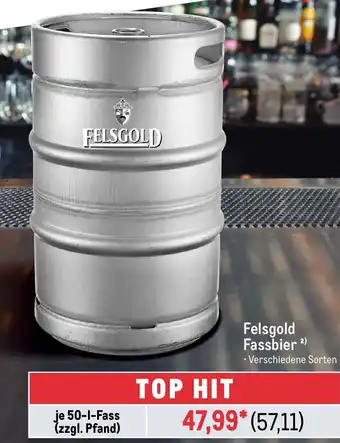 METRO Felsgold Fassbier Angebot