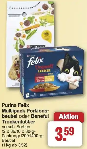 Famila Nord West Purina Felix Multipack Portionsbeutel oder Beneful Trockenfutter Angebot