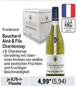 METRO Bouchard Ainé & Fils Chardonnay Angebot