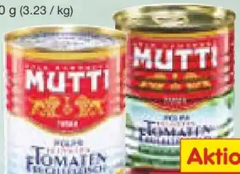 Netto Marken-Discount Mutti Polpa Fine-Tomatenfruchtfleisch Angebot