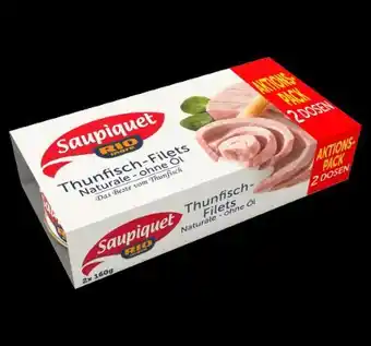 PENNY Saupiquet Thunfisch-Filets Naturale - ohne Öl Angebot