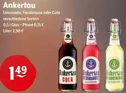 Trink und Spare Ankertau Limonade, Fassbrause oder Cola Angebot