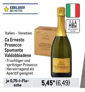 METRO Ca Ernesto Prosecco Spumante Valdobbiadene Angebot