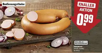 REWE WILHELM BRANDENBURG Fleischwurst Angebot