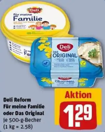 REWE Deli Reform Für meine Familie oder Das Original Angebot