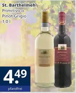 Getränkewelt St. barthelmeh primitivo o. pinot grigio Angebot