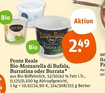 tegut Ponte reale bio-mozzarella di bufala, burratina oder burrata Angebot