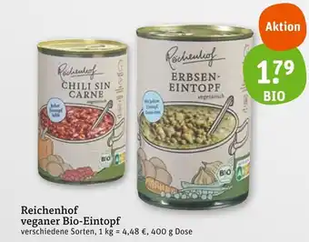 tegut Reichenhof veganer bio-eintopf Angebot