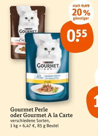 tegut Gourmet gourmet perle oder gourmet a la carte Angebot