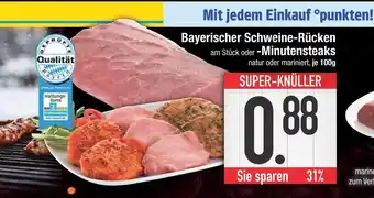 Edeka Bayerischer schweine-rücken oder -minutensteaks Angebot