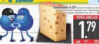 Edeka Emmentaler a.o.p. schweizer hartkäse Angebot