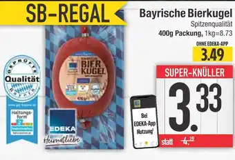 Edeka Edeka bayrische bierkugel Angebot