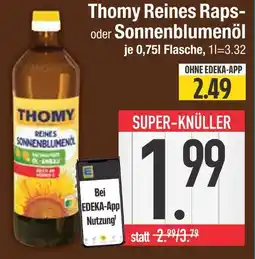 Edeka Thomy reines raps- oder sonnenblumenöl Angebot