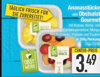 Edeka Obstwerk ananasstücke oder obstsalat gourmet Angebot