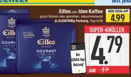 Edeka Eilles oder idee kaffee Angebot