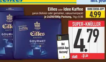 Edeka Eilles oder idee kaffee Angebot